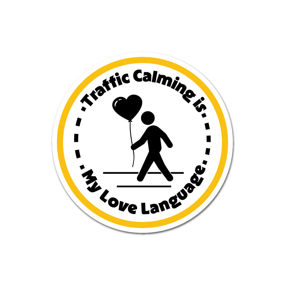 Vinyl Sticker - Traffic Calming